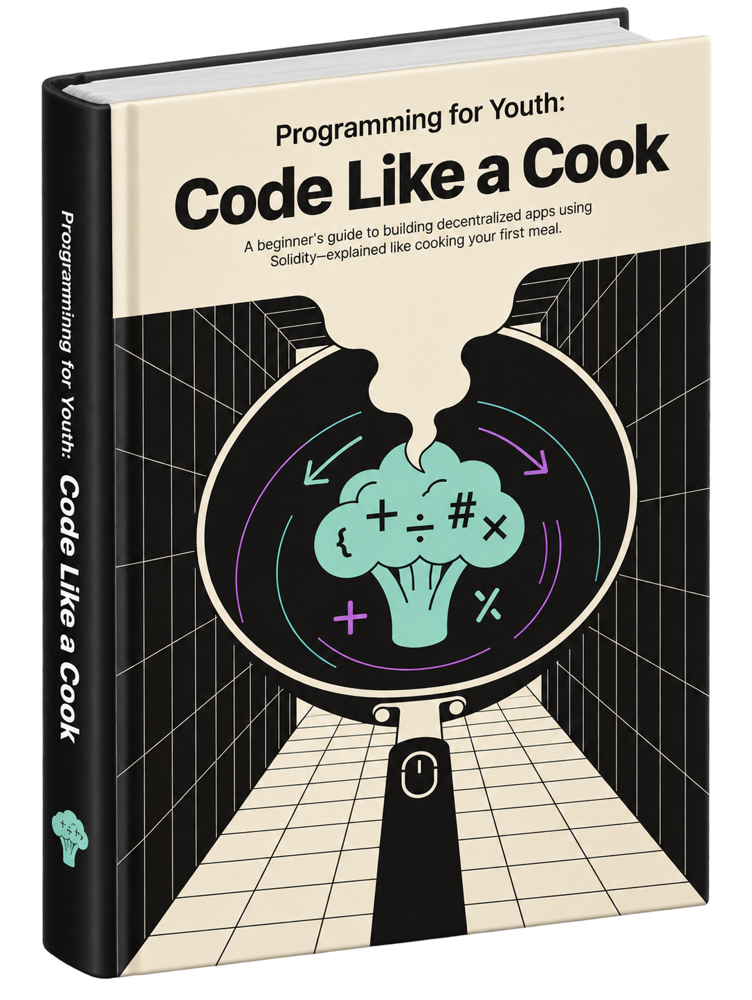 Cover of Programming for Youth: Code Like a Cook
